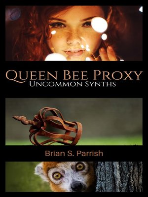 cover image of Queen Bee Proxy